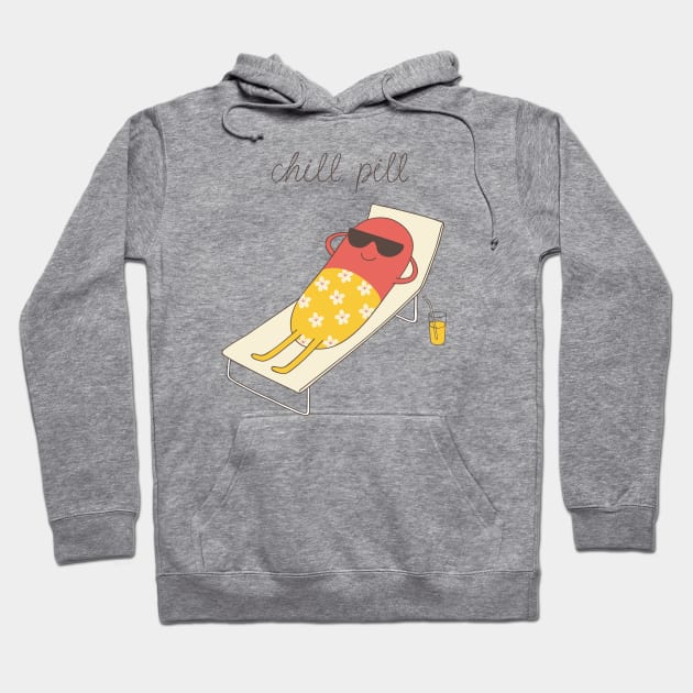 chill pill Hoodie by milkyprint